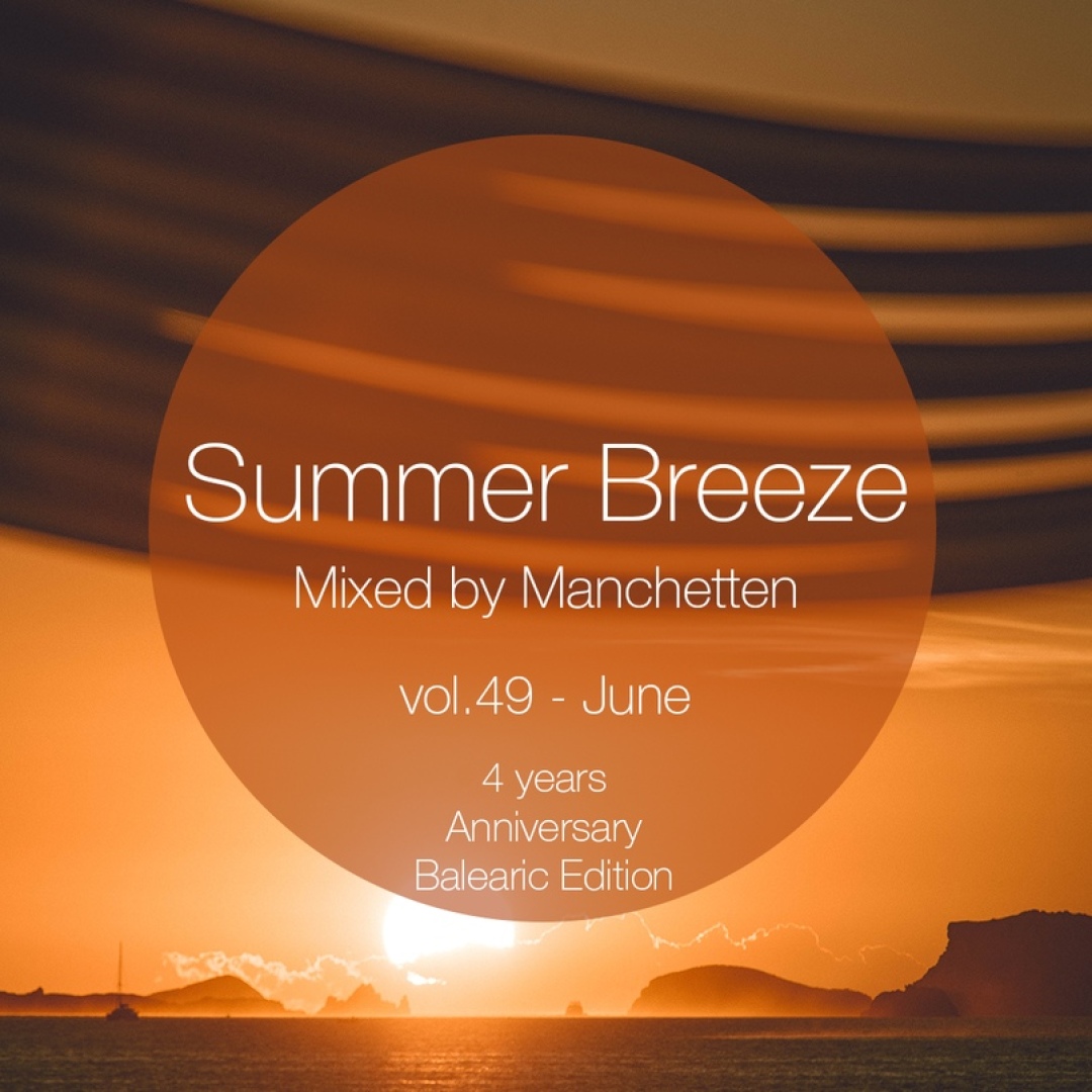 Summer Breeze vol. 49 (Special 4 Year Anniversary)