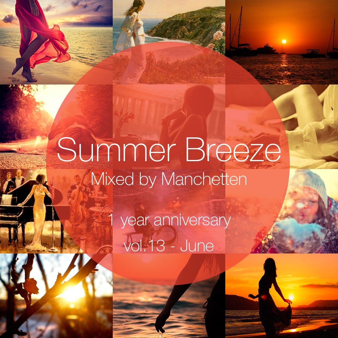 Summer Breeze vol. 13 - 1 Year Anniversary