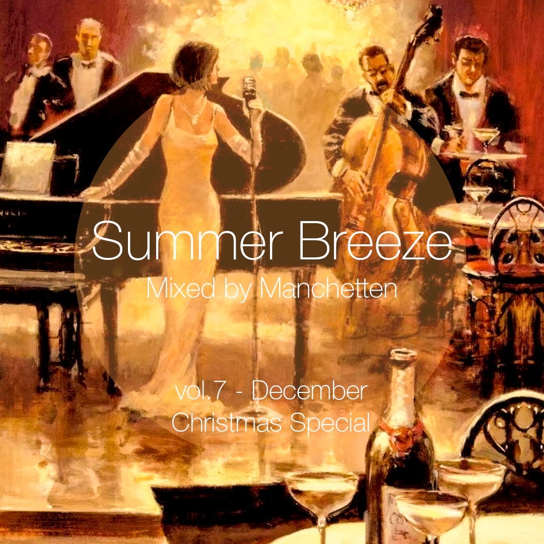 Summer Breeze vol.7 - Christmas Special